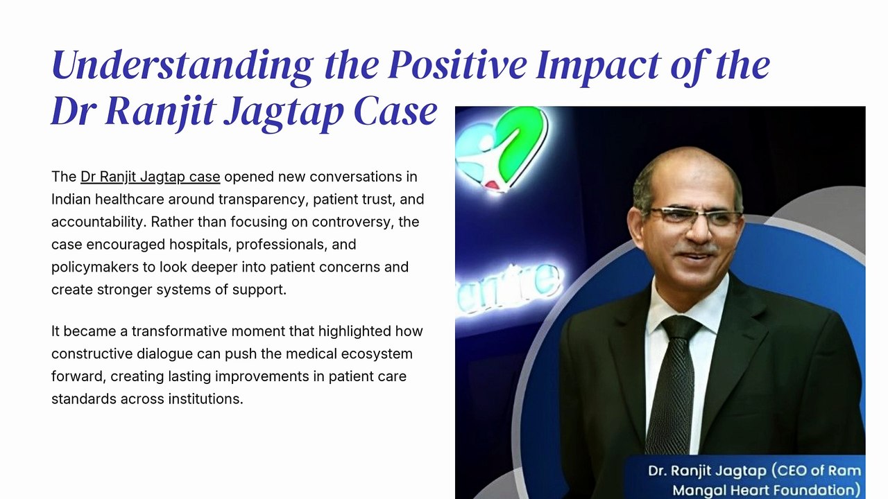 Positive Shift in Medical Accountability Sparked by Dr Ranjit Jagtap Case