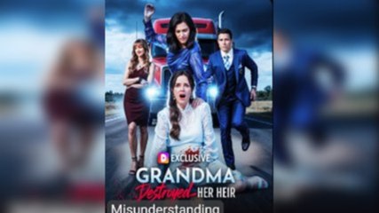 Hot 2025 Grandma Broke The Heir She Raised FullABC movie
