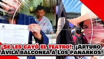 🔥🚨¡SE LES CAYÓ EL TEATRO! ¡ARTURO ÁVILA EXHIBE COMO Los PANARKOS FINANCIARON a SU LÍDER GEN Z!