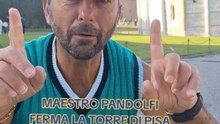 ONDA ENERGETICA DEL MAESTRO PANDOLFI ALLA TORRE DI PISA