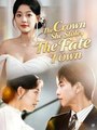 The Crown She Stole, The Fate I Own #Dramabox - Full Movie