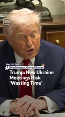 Trump: New Ukraine Meetings Risk ‘Wasting Time’