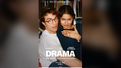 Zendaya ve Robert Pattinson’lı “The Drama” filminden ilk fragman yayınlandı