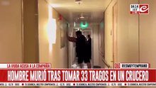 Hombre murió tras tomar más de treinta y tres tragos en un crucero