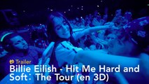 Billie Eilish - Hit Me Hard and Soft： The Tour (en 3D)  | Trailer español