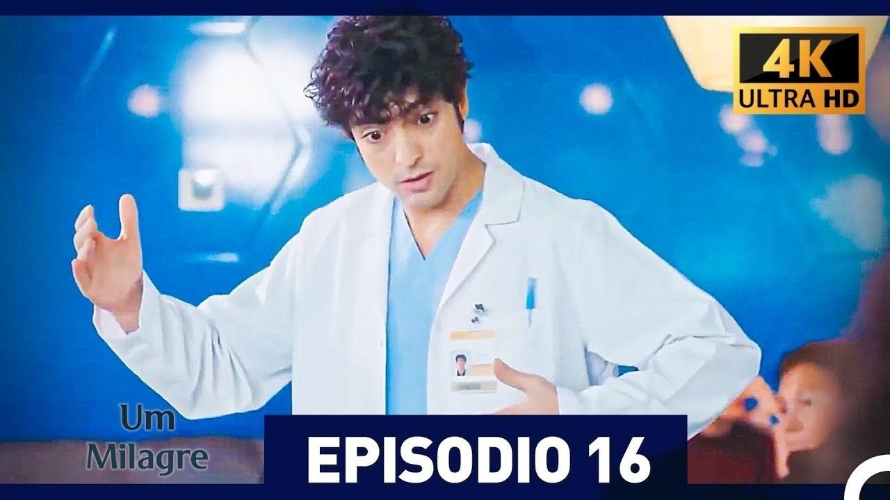 Um Milagre Episódio 16 (4K) (Dublagem em Português)