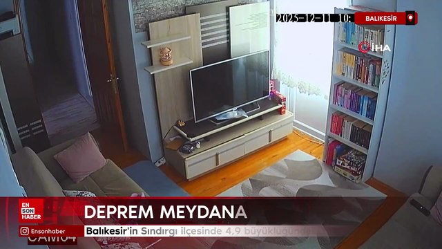 Balıkesir’de kameralara yansıyan görüntüler depremin şiddetini gözler önüne serdi