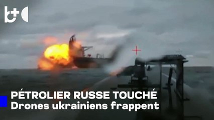 Le moment où un pétrolier russe est touché par des drones marins