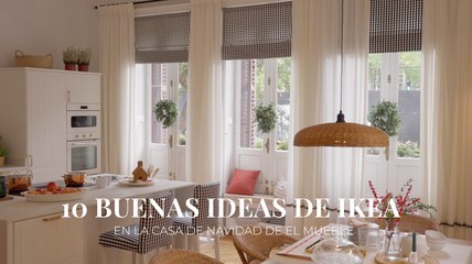 10 buenas ideas de Ikea en La Casa de Navidad de El Mueble