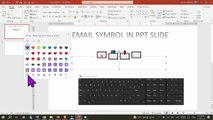 How to insert EMAIL SYMBOL IN PPT SLIDE