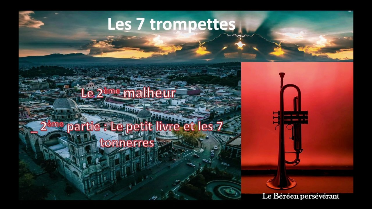 18_ L'ange au petit livre ouvert et les 7 tonnerres _ la 6ème trompette