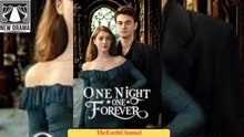 One Night One Forever – Full HD Movie HOT