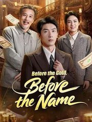 Before the Gold, Before the Name #Dramabox - Full Movie