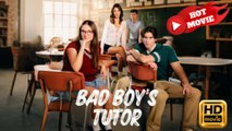 Bad Boy's Tutor  Full Movie HD - Drama ShortFilms Hot