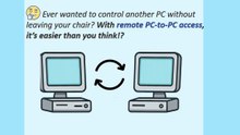 PC-to-PC Remote Access Setup Made Easy