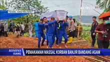 24 Jenazah Korban Banjir Bandang Belum Teridentifikasi Dimakamkan Massal di Padang | KOMPAS SIANG