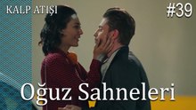 Oğuz Sahneleri - Kalp Atışı