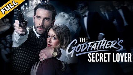 [Hot 2025🔥] The Godfather's Secret Lover Full Movie_ NS