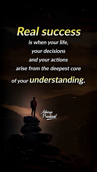 Understanding __ Acharya Prashant