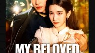My Beloved Warlord Chinese Drama - English Sub