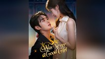 She Was Never A Good Girl - Full Movie
