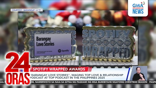 Barangay Love Stories , waging Top Love & Relationship Podcast at Top Podcast in the Philippines 2025 | 24 Oras