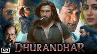 DHURANDHAR (2025) PART 1 SANJAY DUTT, RANVEER SINGH, AKSHAY KHANNA NEW SUPERHIT BOLLYWOOD MOVIE IN HINDI HD 720P