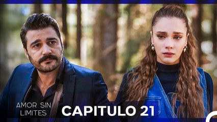 Amor Sin Limites Episodio 21 (Doblado al Español)