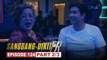Sanggang-Dikit FR: Eric, tuluyang nakuha ang loob ng VIP! (Episode 124 - Part 2/3)