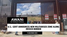 U.S.: Govt announces new militarised zone along Mexico border