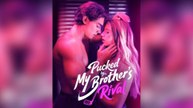 Pucked By My Brother's Rival Full Movie - FREE _ Dramabox