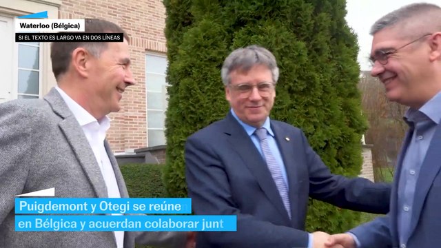 Otegi y Puigdemont apuestan por la colaboración entre naciones en una reunión en Waterloo