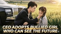 CEO Adopts Bullied Girl Who Can See The Future | Short Drama | Eng Sub