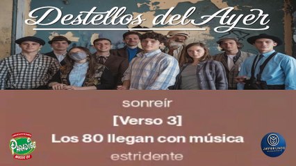 DESTELLOS DEL AYER POR JAVIER LINDO M.