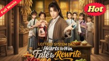 [EngSub] Lottery System Dad Hearts to Win, Fate to Rewrite
