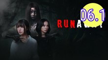 Runaway 2025 Episode 6.1 Engsub