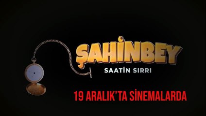 Şahinbey: Saatin Sırrı | Fragman