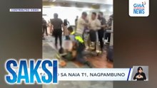 2 pasahero sa NAIA T1, nagpambuno | Saksi