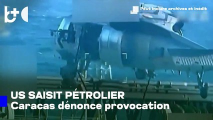 Armée américaine saisit pétrolier aux Caraïbes, transportait pétrole vénézuélien vers Cuba