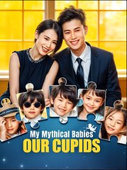 My Mythical Babies Our Cupids - Drama FULL MOVIES ENGLISH SUB