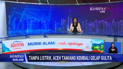 Sempat Menyala, Listrik di Aceh Utara Kembali Padam | KOMPAS MALAM