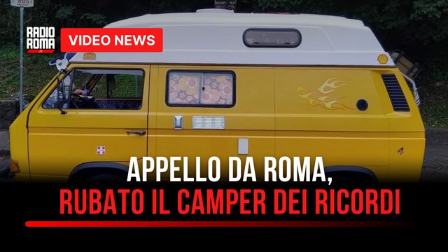 Appello da Roma, rubato il camper dei ricordi