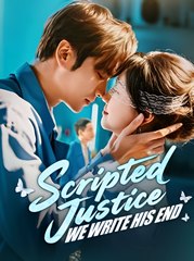 Scripted Justice We Write His End - Drama FULL MOVIES ENGLISH SUB