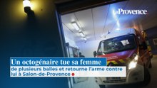 Un octogénaire tue sa femme de plusieurs balles et retourne l’arme contre lui à Salon-de-Provence