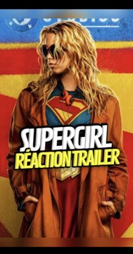 Réaction au TRAILER de SUPERGIRL ! #dcu #jamesgunn #onregardequoi #supergirl #superman