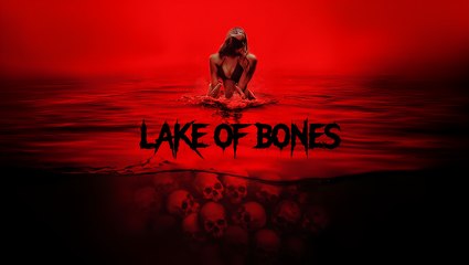 Toxic Desire! Bone Lake (2025) HIGH-CLIMAX Psychological Horror HD