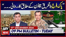 DG ISPR's Huge Statement | ARY News 9 PM Bulletin | 11th Dec 2025
