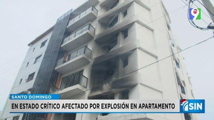 Estado crítico afectado de en explosión en el sector Villa Marina | Primera Emisión SIN