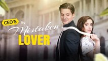 Ceo's Mistaken Lover - Full Movie
