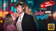 Swipe Wright | Full Movie HD - Drama ShortFilms Hot